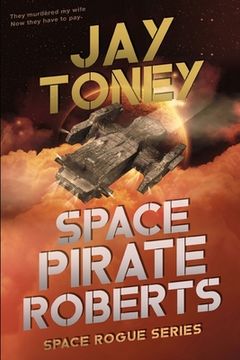 portada Space Pirate Roberts (in English)