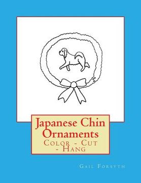 portada Japanese Chin Ornaments: Color - Cut - Hang (en Inglés)