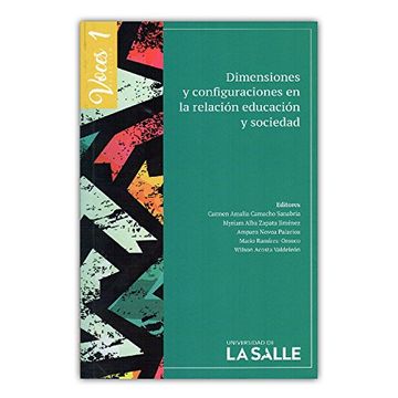 portada Voces 1. Dimensiones y Configuración en la Relación Educación y Sociedad (in Spanish)