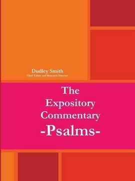 portada The Expository Commentary: Psalms (en Inglés)