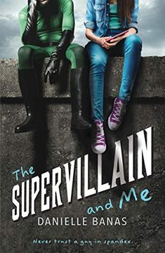 portada The Supervillain and me (en Inglés)