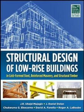 portada Structural Design of Low-Rise Buildings in Cold-Formed Steel, Reinforced Masonry, and Structural Timber (in English)