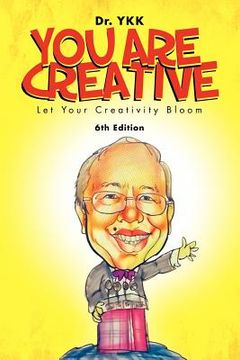 portada you are creative: let your creativity bloom (in English)