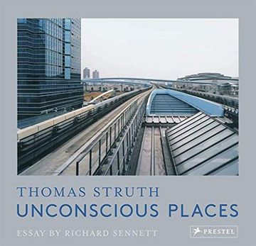 portada Unconscious Places: Thomas Struth (in English)