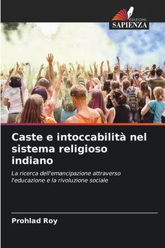 portada Caste e intoccabilità nel sistema religioso indiano (en Italiano)