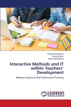 portada Interactive Methods and IT within Teachers' Development (in English)