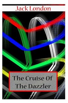 portada The Cruise Of The Dazzler (en Inglés)