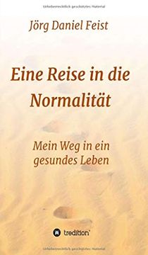portada Eine Reise in die Normalität: Mein weg in ein Gesundes Leben (in German)