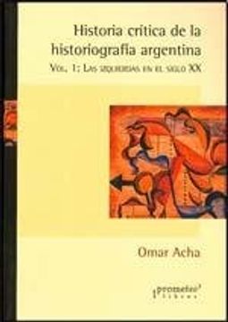 portada Historia Critica de la Historiografia Argentina - vol 1 (in Spanish)
