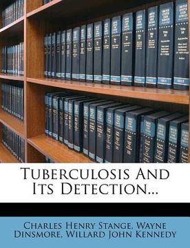 portada tuberculosis and its detection... (en Inglés)