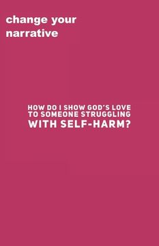 portada How Do I Show God's Love To Someone Struggling With Self-Harm? (in English)