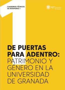 portada De Puertas Para Adentro: Patrimonio y Género en la Universidad de Granada