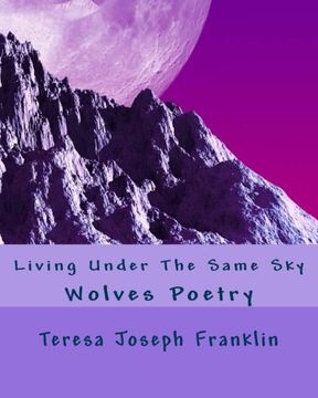 portada Living Under The Same Sky: Wolves Poetry