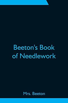 portada Beeton'S Book of Needlework (in English)