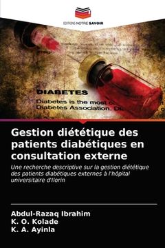 portada Gestion diététique des patients diabétiques en consultation externe (en Francés)