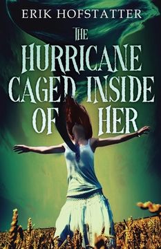 portada The Hurricane Caged Inside of Her