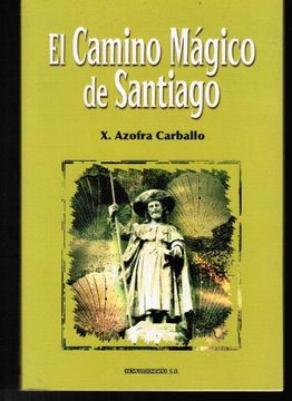 portada El Camino Magico de Santiago