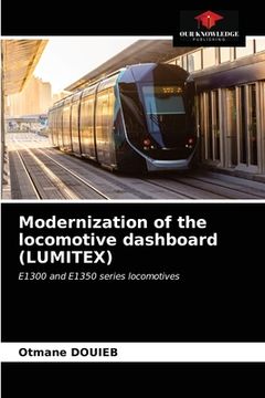 portada Modernization of the locomotive dashboard (LUMITEX) (en Inglés)