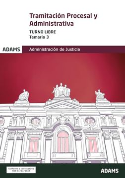 portada Tramitacion Procesal y Administrativa. Temario 3. Turno Libre (in Spanish)