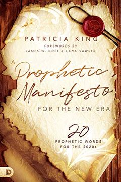 portada A Prophetic Manifesto for the new Era: 20 Prophetic Words for the 2020S (en Inglés)