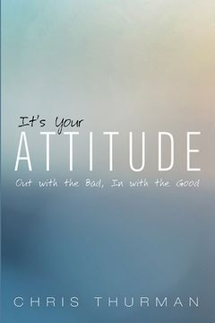 portada It's Your Attitude (in English)