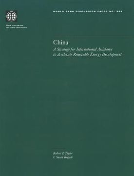portada china: a strategy for international assistance to accelerate renewable energy development (en Inglés)