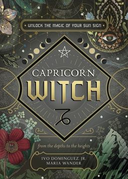 portada Capricorn Witch: Unlock the Magic of Your Sun Sign (en Inglés)