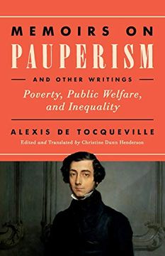 portada Memoirs on Pauperism and Other Writings: Poverty, Public Welfare, and Inequality (in English)
