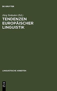 portada Tendenzen Europäischer Linguistik: Akten des 31. Linguistischen Kolloquiums, Bern 1996. (en Alemán)