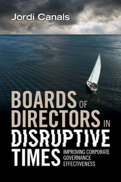 portada Boards of Directors in Disruptive Times: Improving Corporate Governance Effectiveness (en Inglés)