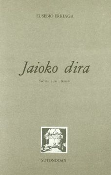 portada Jaioko Dira (Sutondoan) (in Basque)