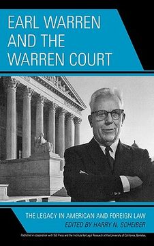portada earl warren and the warren court: the legacy in american and foreign law