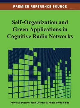 portada self-organization and green applications in cognitive radio networks (in English)
