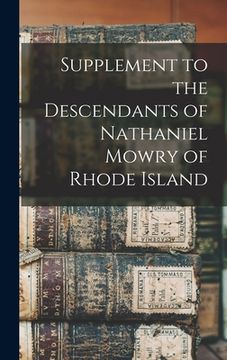 portada Supplement to the Descendants of Nathaniel Mowry of Rhode Island