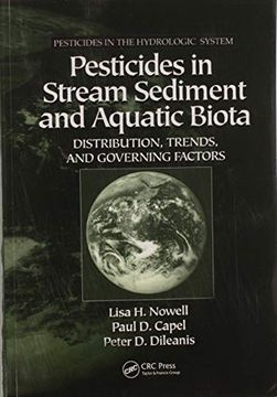 portada Pesticides in Stream Sediment and Aquatic Biota: Distribution, Trends, and Governing Factors (Pesticides in the Hydrologic System, 4) (en Inglés)