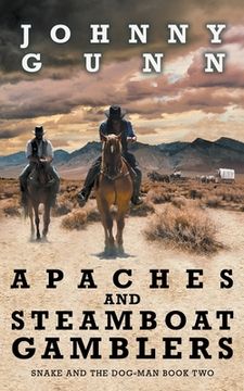 portada Apaches and Steamboat Gamblers (in English)