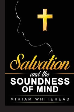 portada Salvation and the Soundness of Mind (en Inglés)