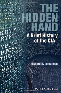 portada The Hidden Hand: A Brief History Of The Cia