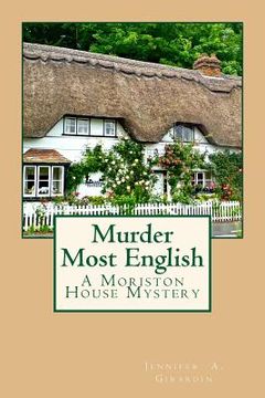 portada Murder Most English: A Moriston House Mystery (en Inglés)