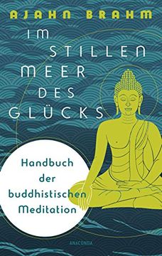 portada Im Stillen Meer des Glücks - Handbuch der Buddhistischen Meditation (en Alemán)