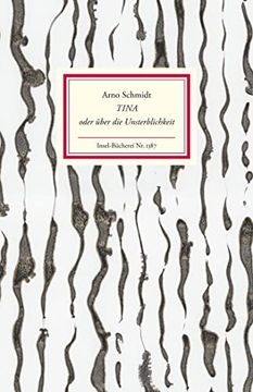 portada Tina Oder Über die Unsterblichkeit (Insel Bücherei) (in German)
