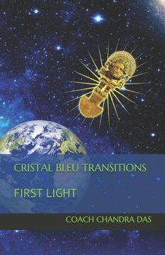 portada Cristal Bleu Transitions: First Light (en Inglés)