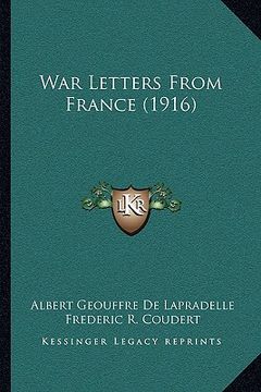 portada war letters from france (1916) (en Inglés)