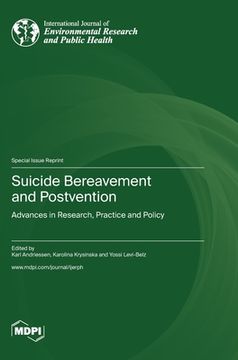 portada Suicide Bereavement and Postvention: Advances in Research, Practice and Policy