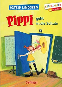 portada Pippi Geht in die Schule: Lesestarter. 2. Lesestufe (Pippi Langstrumpf) (en Alemán)