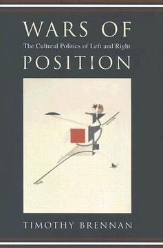 wars of position,the cultural politics of left and right