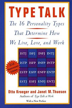 portada Type Talk: The 16 Personality Types That Determine how we Live, Love, and Work (in English)