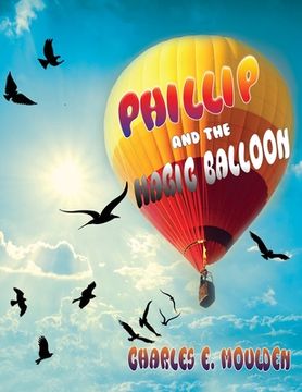 portada Phillip and the Magic Balloon (en Inglés)