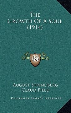 portada the growth of a soul (1914) (en Inglés)
