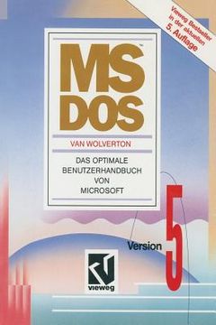 portada Ms-DOS: Version 5. Das Optimale Benutzerhandbuch Von Microsoft (in German)